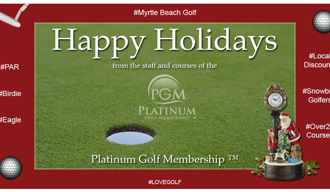 Happy Holidays – Platinum Golf Members