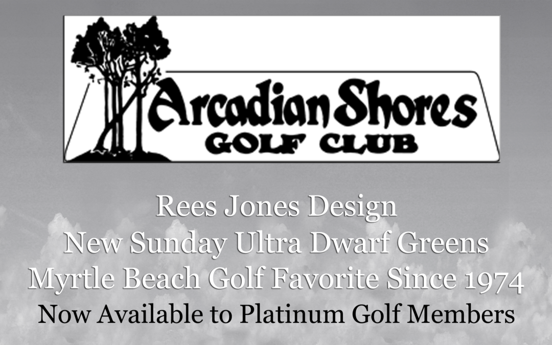 (NEW) Arcadian Shores Golf Club