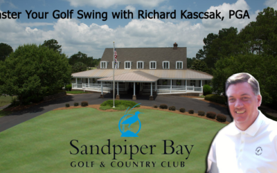 Master Your Golf Swing with Richard Kascsak, PGA at Sandpiper Bay