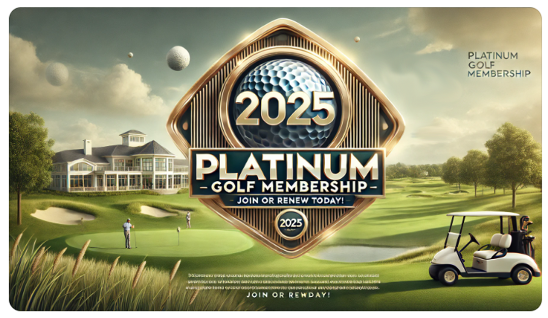 Platinum Golf Membership™ ⛳ 2025